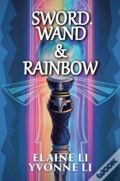 Capa do artigo Sword, Wand & Rainbow