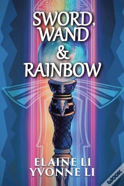 Capa do artigo Sword, Wand & Rainbow