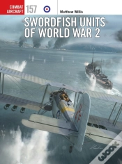 Capa do artigo Swordfish Units Of World War 2