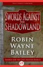 Swords Against The Shadowland - Preview