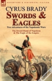 Swords And Eagles