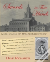 Swords In Their Hands: George Washington Andthe Newburgh Conspiracy