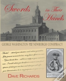 Capa do artigo Swords In Their Hands: George Washington Andthe Newburgh Conspiracy