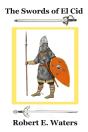 Swords Of El Cid - Preview