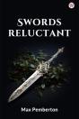 Swords Reluctant (Edition1) - Preview