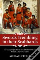 Swords Trembling In Their Scabbards