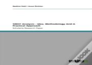 Swot Analysis - Idea, Methodology And A Practical Approach