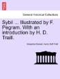 Sybil ... Illustrated By F. Pegram. With - Preview