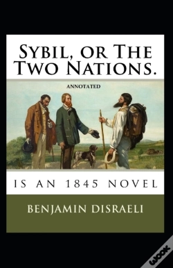 Capa do artigo Sybil, Or The Two Nations Annotated