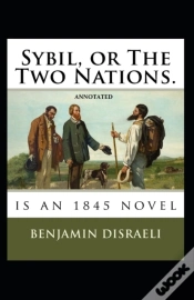 Capa do artigo Sybil, Or The Two Nations Annotated