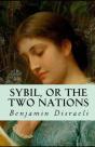 Sybil, Or The Two Nations Annotated - Preview