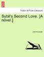 Sybil'S Second Love. (A Novel.) - Preview