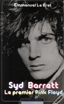 Capa do artigo Syd Barrett, Le Premier Pink Floyd