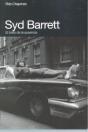Syd Barrett : Una Sesera Peligrosa - Preview