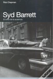Syd Barrett : Una Sesera Peligrosa