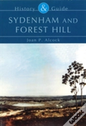 Capa do artigo Sydenham And Forest Hill: History And Guide