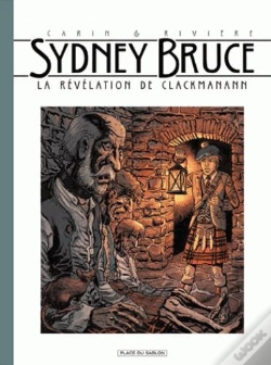 Capa do artigo Sydney Bruce T.2 ; La Révélation De Clack Manann
