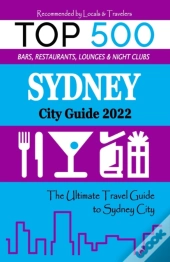 Sydney City Guide 2022
