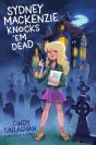 Sydney Mackenzie Knocks 'Em Dead - Preview