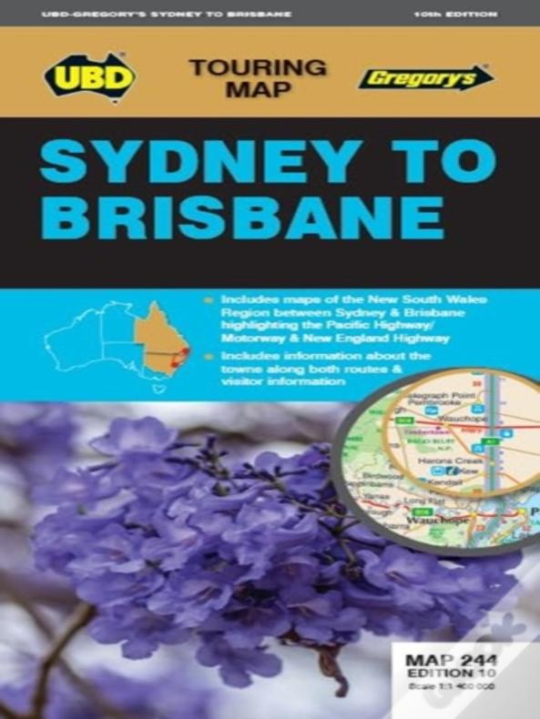Sydney To Brisbane Map 244 10th Ed