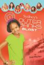 Sydney'S Outer Banks Blast - Preview