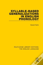 Syllable-Based Generalizations In English Phonology