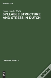 Syllable Structure And Stress In Dutch