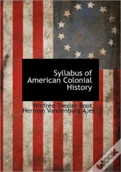 Syllabus Of American Colonial History