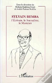 Sylvain Bemba L'Ecrivain, Le Journaliste Le Musicien