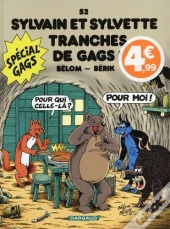 Sylvain Et Sylvette T.52 ; Tranches De Gags !