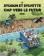 Sylvain Et Sylvette Tome 61 : Cap Vers Le Futur - Preview