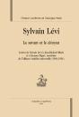 Sylvain Lévi, Le Savant Et Le Citoyen ; Lettres De Sylvain Lévi À Jean-Richard Bloch Et À Jacques Bigart, Secétaire De L'Alliance Israélite Universell - Preview