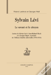 Capa do artigo Sylvain Lévi, Le Savant Et Le Citoyen ; Lettres De Sylvain Lévi À Jean-Richard Bloch Et À Jacques Bigart, Secétaire De L