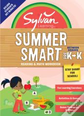 Sylvan Summer Smart Workbook: Between Grades Pre-K & Kindergarten