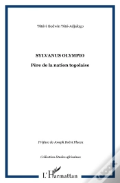 Capa do artigo Sylvanus Olympio ; Père De La Nation Togolaise