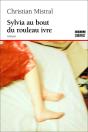 Sylvia Au Bout Du Rouleau Ivre - Preview
