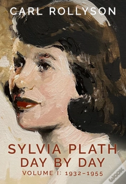Capa do artigo Sylvia Plath Day By Day, Volume 1