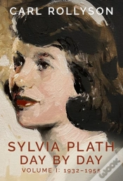 Capa do artigo Sylvia Plath Day By Day, Volume 1