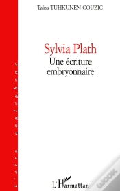 Capa do artigo Sylvia Plath : Une Écriture Embryonnaire