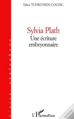 Capa do artigo Sylvia Plath : Une Écriture Embryonnaire