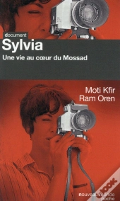 Sylvia ; Une Vie Au Coeur Du Mossad