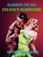 Sylvia'S Marriage - Preview