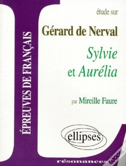 Capa do artigo Sylvie, Aurelia, De Gerard De Nerval
