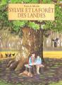 Sylvie Et La Foret Des Landes - Preview