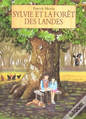 Sylvie Et La Foret Des Landes