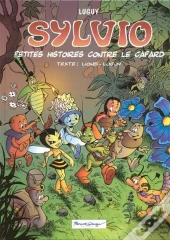 Sylvio Tome 1 ; Petites Histoires Contre Le Cafard