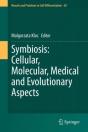 Symbiosis: Cellular, Molecular, Medical And Evolutionary Aspects - Preview