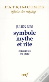 Symbole, Mythe Et Rite