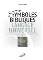Symboles Bibliques, Langage Universel - Preview