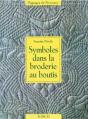 Symboles Dans La Broderie Au Boutis - Preview